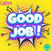 Podcast Good Job
