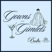 Podcast Gowns and Gimlets