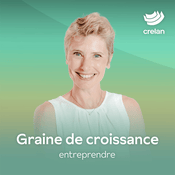 Podcast Graine de croissance