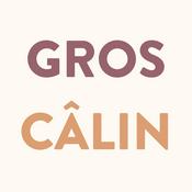 Podcast Gros Câlin