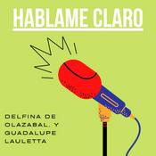 Podcast Hablame Claro