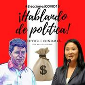 Podcast ¡Hablando de política!