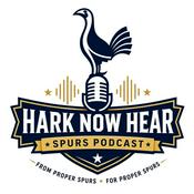Podcast Hark Now Hear - The Spurs Fans Podcast