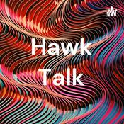 Podcast Hawk Talk