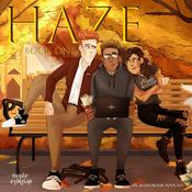 Podcast HAZE Book One: An Audiobook Podcast