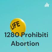 Podcast HB1280 Prohibiting Abortion