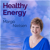 Podcast Healthy Energy with Margo