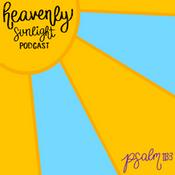 Podcast Heavenly Sunlight