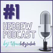 Podcast Hebrew Podcast by Ulpan integraliah Tel Aviv