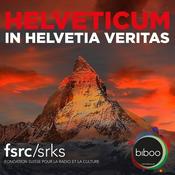 Podcast HELVETICUM - In Helvetia Veritas