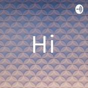 Podcast Hi