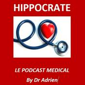 Podcast HIPPOCRATE - LE PODCAST MEDICAL