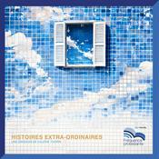 Podcast Histoires EXTRA-ordinaires