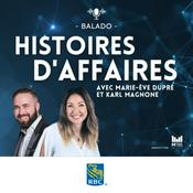 Podcast Histoires d'affaires