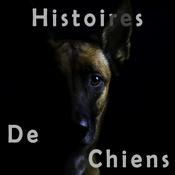 Podcast Histoires de Chiens