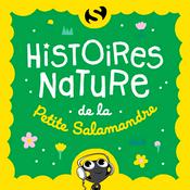 Podcast Histoires nature de la Petite Salamandre