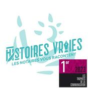 Podcast Histoires vraies : les notaires vous racontent