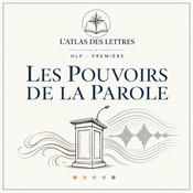 Podcast HLP Première | L'Atlas des Lettres