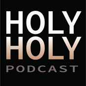 Podcast Holy Holy Podcast - The Holy Holy Podcast