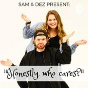 Podcast Honestly, who cares?