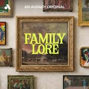 Podcast Family Lore