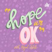Podcast Hope Ur Ok