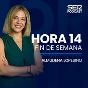 Podcast Hora 14 Fin de Semana