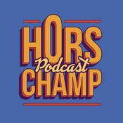 Podcast Hors Champ