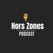 Podcast Hors Zones