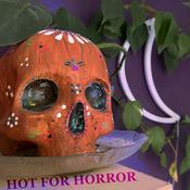 Podcast Hot For Horror