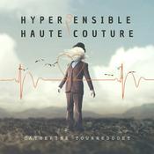 Podcast Hypersensible Haute Couture