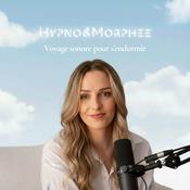 Podcast Hypno&Morphée- voyage sonore pour s'endormir
