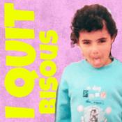 Podcast I quit bisous