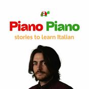 Podcast Piano Piano 🇮🇹 Stories to learn Italian