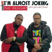 Podcast I'm Almost Joking Podcast
