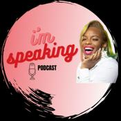 Podcast I'M SPEAKING