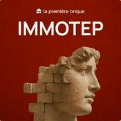 Podcast IMMOTEP - Le podcast qui parle d’investissement et d’immobilier, simplement.