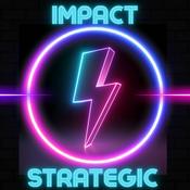 Podcast Impact Strategic by Hamann & Benson