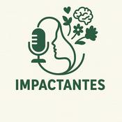 Podcast Impactantes