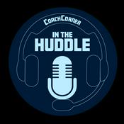Podcast In The Huddle by CoachCorner