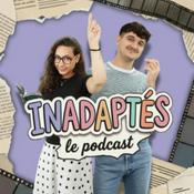 Podcast INADAPTÉS