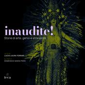 Podcast inaudite! Storie di arte, genio e stranezze