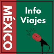 Podcast InfoViajes México