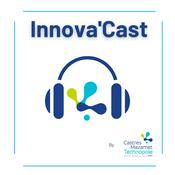 Podcast Innova'Cast
