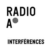 Podcast INTERFERENCES, par Marceau Forêt
