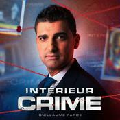 Podcast Intérieur crime