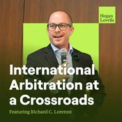 Podcast International Arbitration at a Crossroads