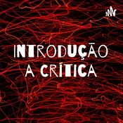 Podcast Introdução a Crítica