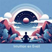 Podcast Intuition En Eveil - Yoan Sourisse podcast