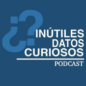 Podcast Inútiles Datos Curiosos